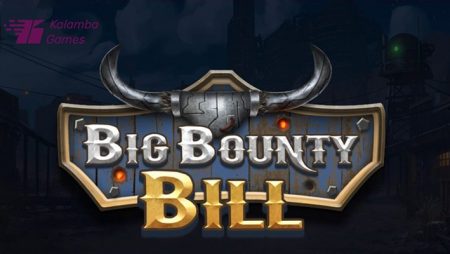Kalamba Games releases new “retro futurist” slot Big Bounty Bill