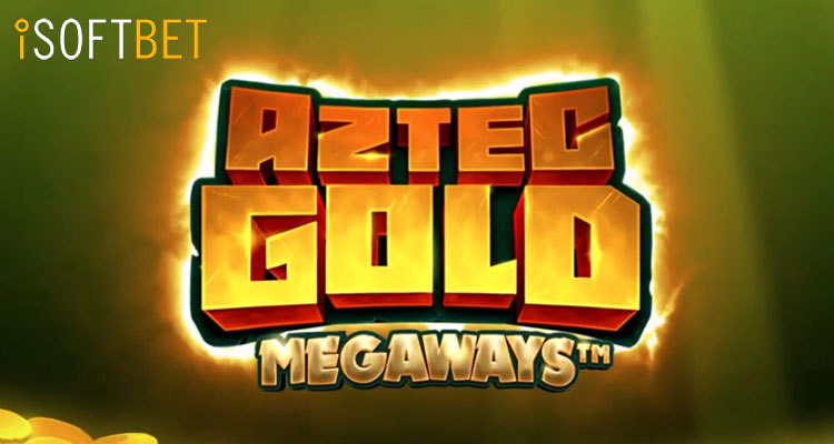 Hunt for Treasure with iSoftBet’s new Aztec Gold Megaways slot release