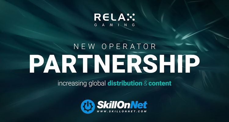 SkillOnNet expands games portfolio via Relax Gaming slot content deal