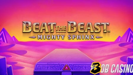 Beat The Beast: Mighty Sphinx Slot Review (Thunderkick)