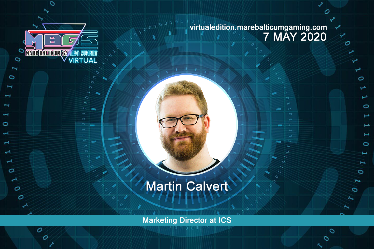 #MBGS2020VE announces Martin Calvert, Marketing Director at ICS among the speakers.