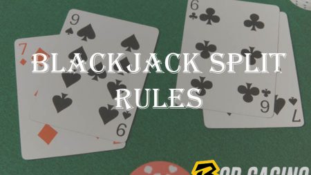Blackjack Split Rules, Tips, Splitting Chart and FAQ for Successful Playing