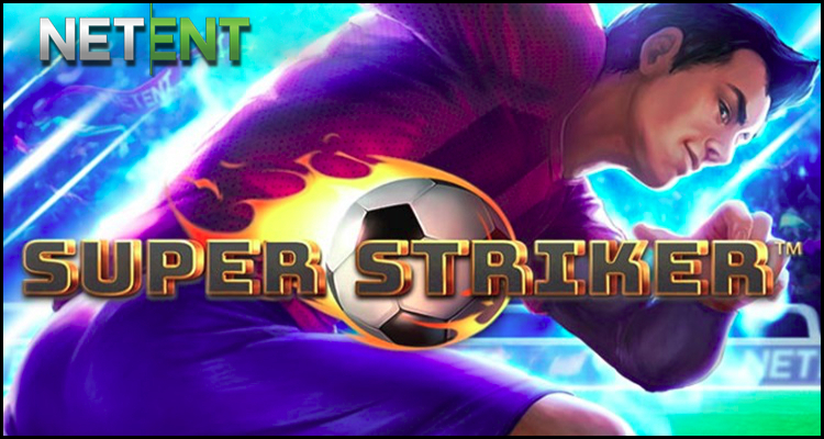 NetEnt AB hoping to hit the back of the net with new Super Striker video slot
