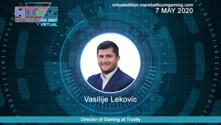 #MBGS2020VE announces Vasilije Lekovic, Director of Gaming at Trustly, among the speakers.