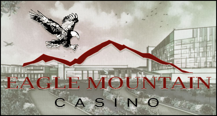 Infrastructure investment for relocating Eagle Mountain Casino