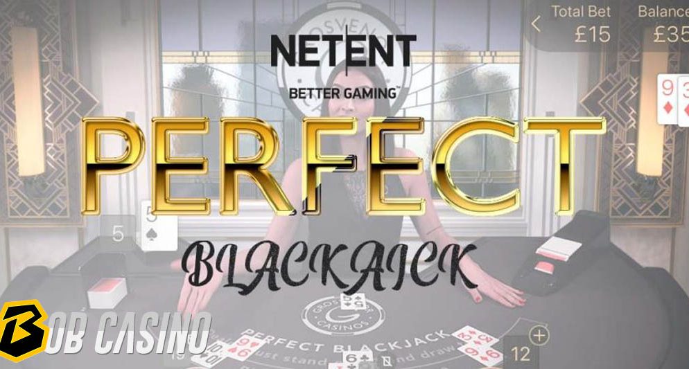 NetEnt’s Newly-Released “Perfect Blackjack” Decreases House Edge
