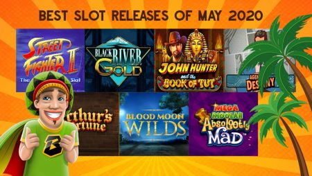 Top 7 Slot Releases of May 2020