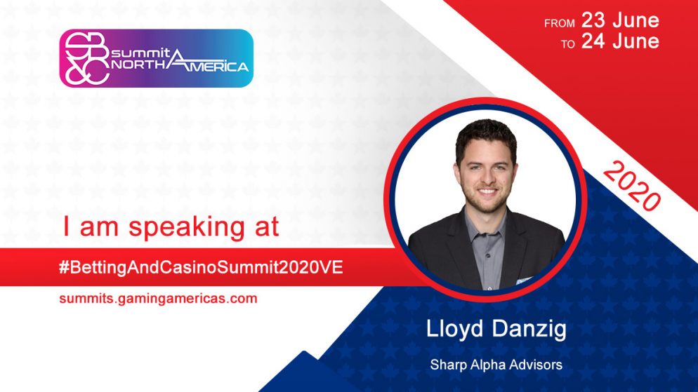Lloyd Danzig (CEO at Sharp Alpha Advisors) to join speaker lineup at the Sports Betting & Casino Summit North America 2020
