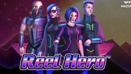 Wazdan launches new highly anticipated online slot game Reel Hero
