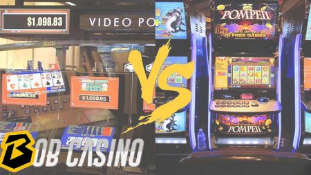 4 Major Differences Between Video Slot Machines and Video Poker