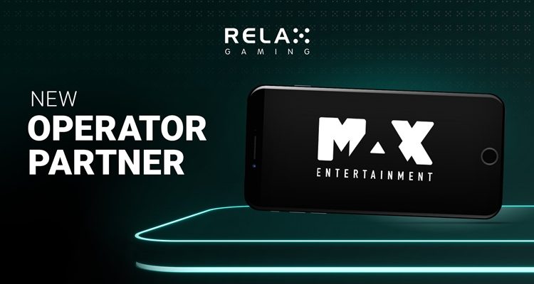 Relax Gaming agrees new partnership deal with Max Entertainment further expanding its client roster