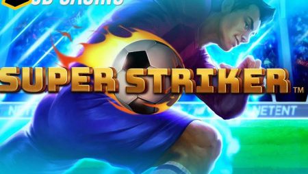 Super Striker Slot Review (NetEnt)