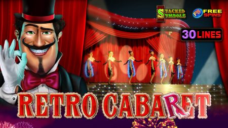 EGT Interactive Announces Details of its New Slot Retro Cabaret