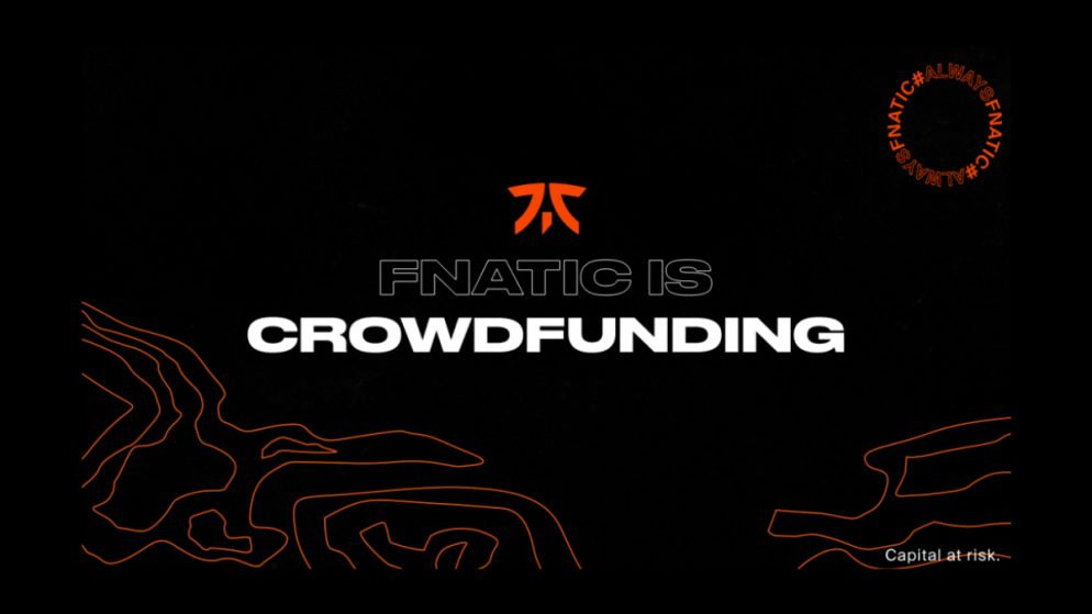 Fnatic Raises $10 Million and Launches Crowdfunding to Accelerate High-Performance Esports
