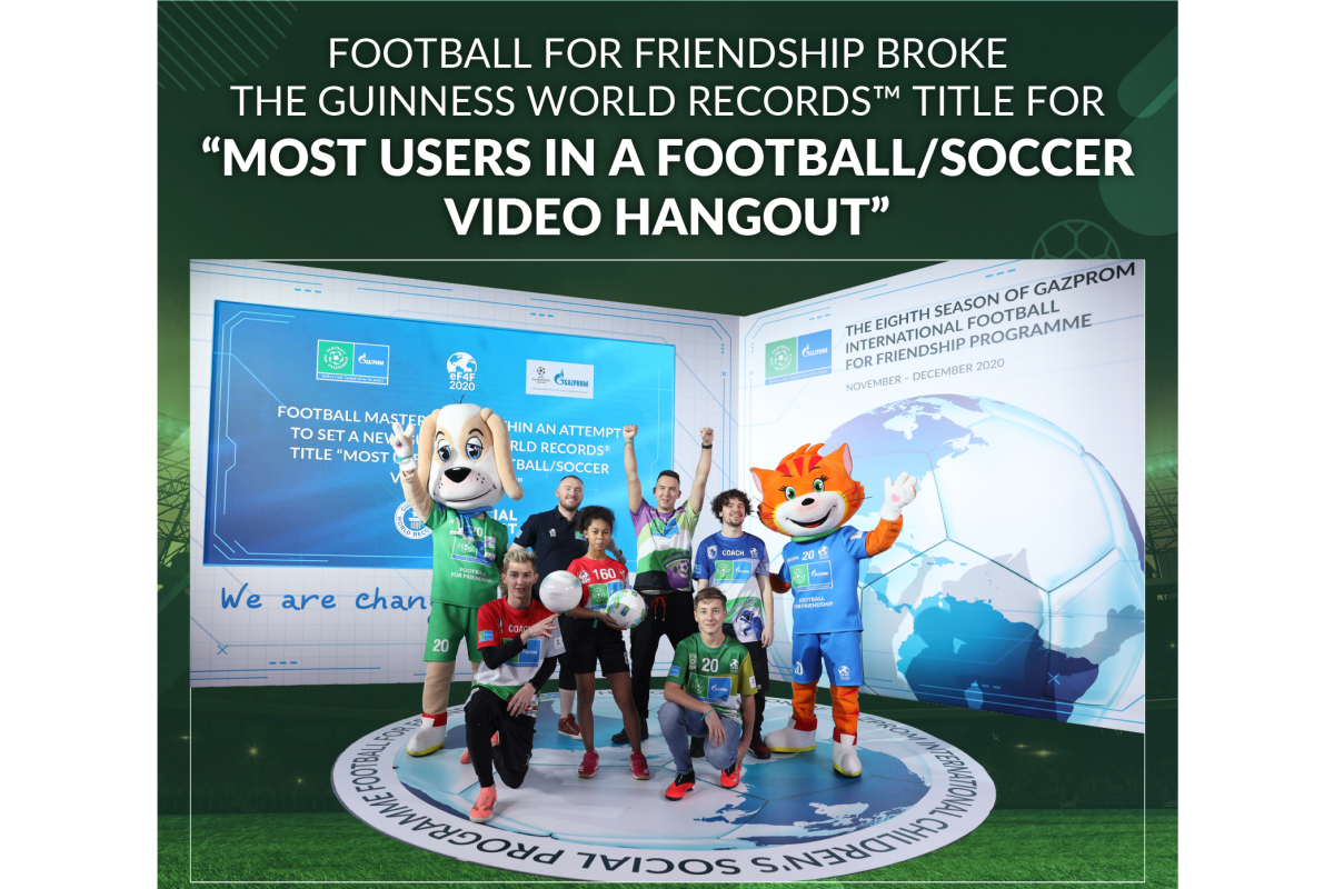 Gazprom International Children’s Social Programme Football for Friendship sets a new GUINNESS WORLD RECORDS™ title