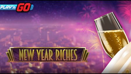 Play‘n GO heralds the premiere of its New Year Riches video slot