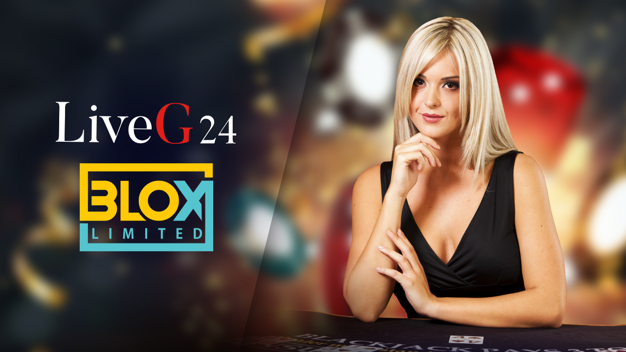BLOX Expands Live Casino Range With LiveG24
