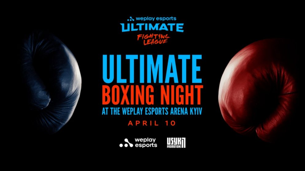 WePlay Esports and USYK-17 PROMOTIONS present Ultimate Boxing Night