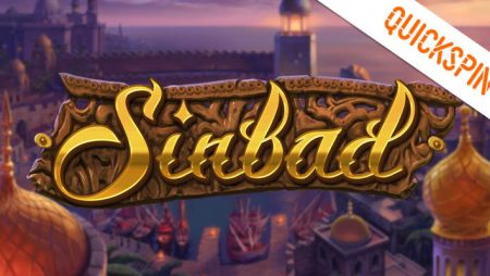 Quickspin brings the classic tale of Sinbad to life in newly released online slot game