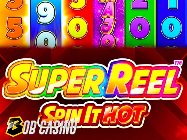 Super Reel™ Spin It Hot Slot Review (iSoftBet)