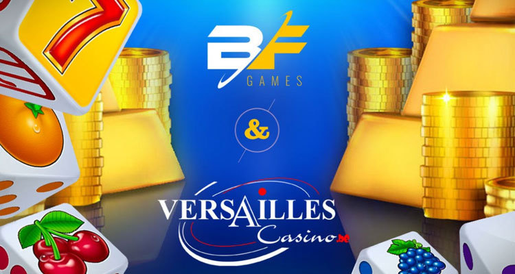 BF Games widens audience in Belgium via Versailles Casino content supply deal