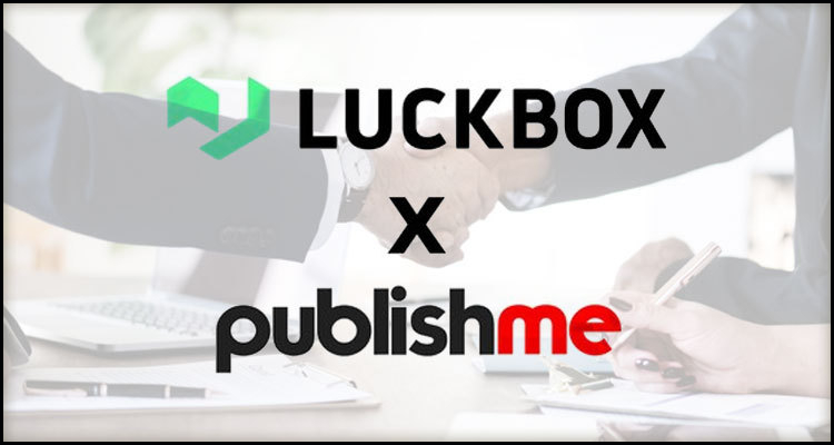 Real Luck Group Limited to promote Luckbox.com with help from Publishme