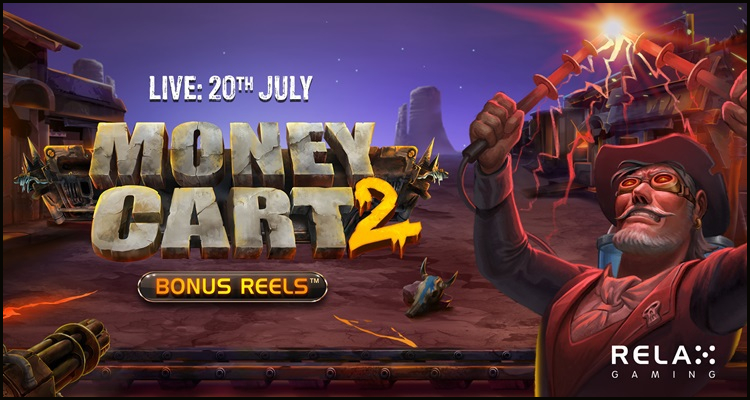 Relax Gaming Limited launches new Money Cart 2 Bonus Reels video slot