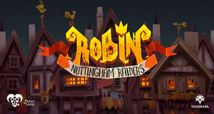 Yggdrasil launches latest Peter & Sons’ collaboration: Robin – Nottingham Raiders