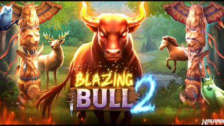 Kalamba Games Limited builds on a winner with new Blazing Bull 2 online video slot