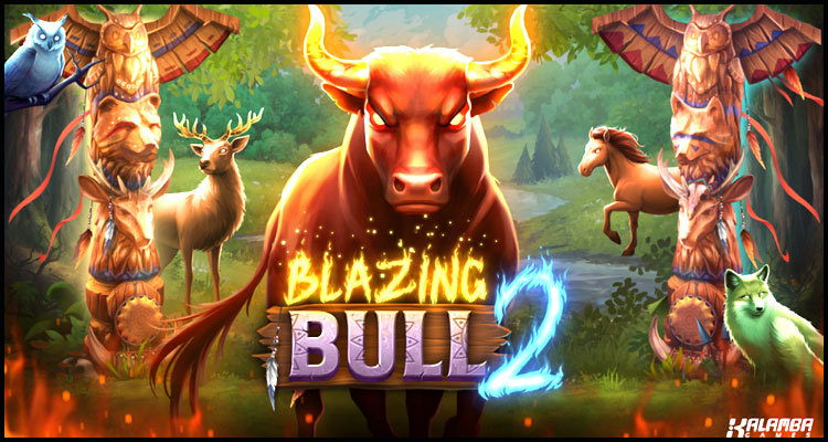 Kalamba Games Limited builds on a winner with new Blazing Bull 2 online video slot