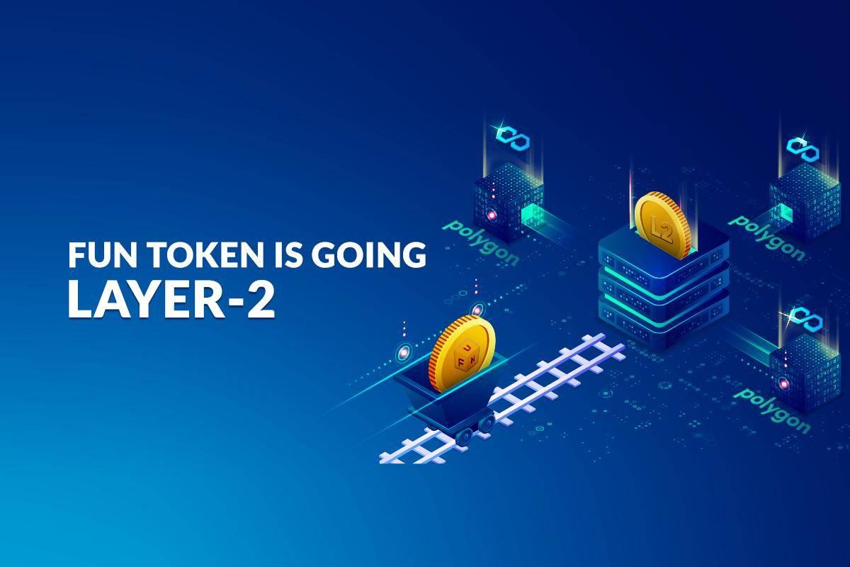 FUN Token Is Moving 250,000 Users to Polygon With Layer-2 Token