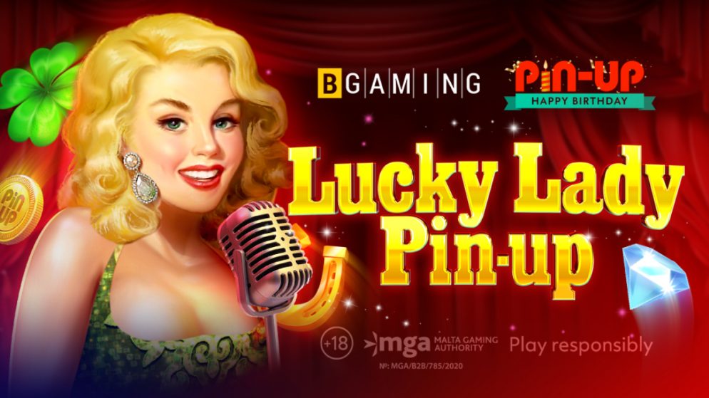 BGaming celebrates Pin-Up casino birthday releasing new custom slot Lucky Lady Pin-up