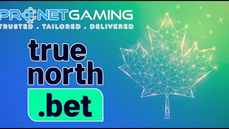 TrueNorth.bet launching into Canada with help from Pronet Gaming Limited
