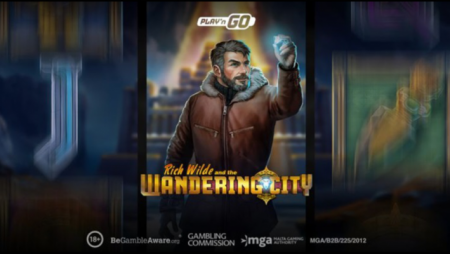 Rich Wilde heads out on another adventure in Play’n GO’s new online slot Riche Wild and the Wandering City