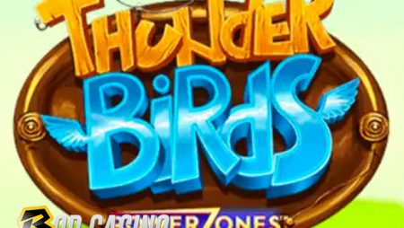 Thunder Birds: Power Zones Slot Review (Playtech)