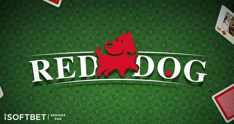 iSoftBet enhances portfolio with new, fast-paced online table game: Red Dog