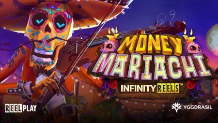 Yggdrasil launches latest ReelPlay video slot; Money Mariachi Infinity Reels™
