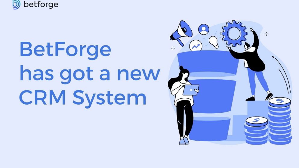Gambling platform BetForge has got a new CRM System