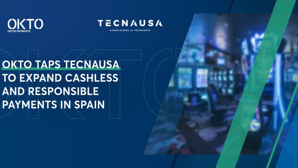 OKTO taps Tecnausa to expand cashless and responsible payments in Spain