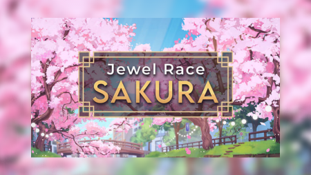 Open the window to the East with Jewel Race Sakura from Golden Hero