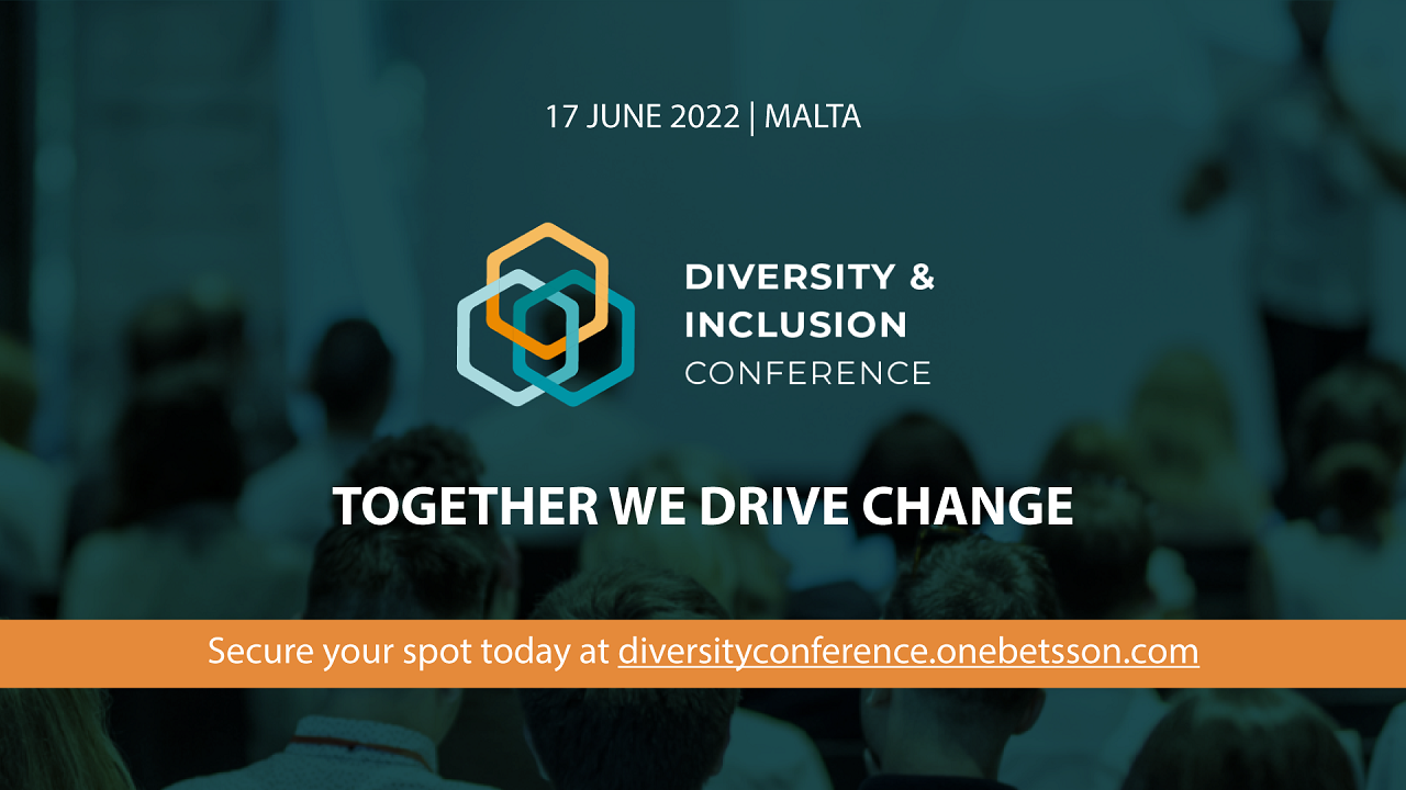 Betsson is hosting its first Diversity and Inclusion Conference on 17th June 2022 in Malta