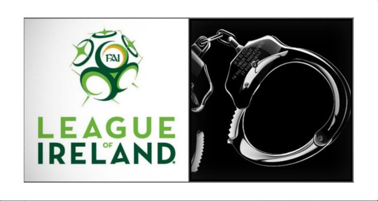 Police arrest 10 men in connection with alleged League of Ireland match-fixing