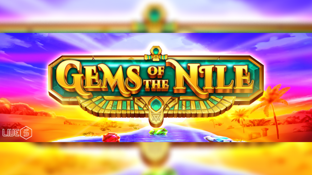 Live 5 promises a wild ride with Gems of the Nile