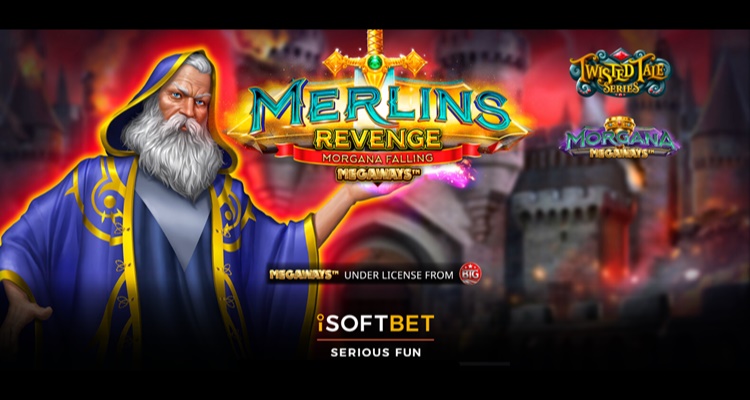 iSoftBet continues “journey into Arthurian legend” with new Twisted Tales online slot: Merlin’s Revenge Megaways