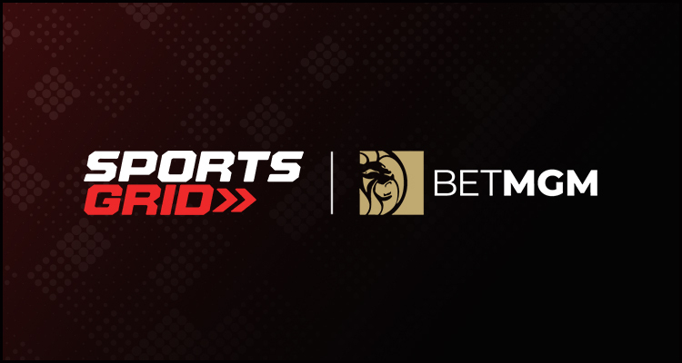 BetMGM agrees extended and expanded SportsGrid Incorporated alliance