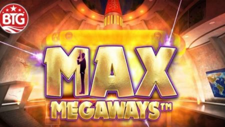 Big Time Gaming releases new online slot Max Megaways