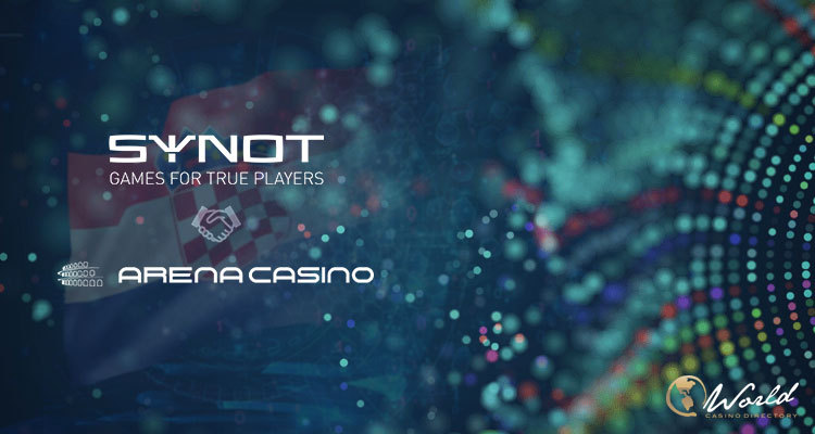 SYNOT Games Signs Deal with the Croatian Arena Casino