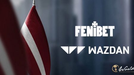Wazdan partners up with FeniBet for Latvian expansion