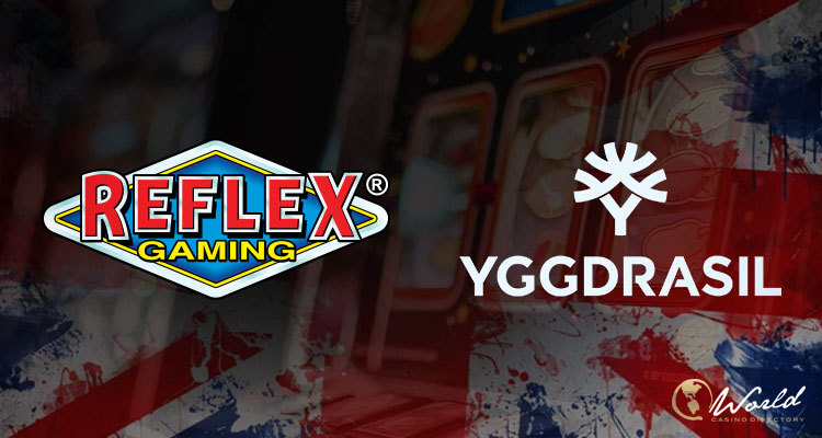 Yggdrasil and Reflex Gaming’s Partnership Introduces Great Mechanics for Land-Based Casinos
