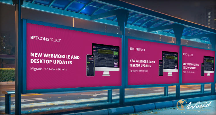BetConstruct migrates new WebMobile and Desktop version, partners to contact its AM or Service Desk